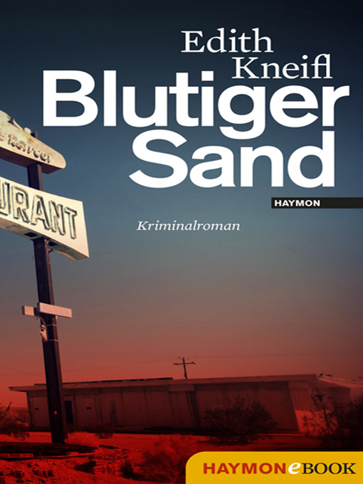 Title details for Blutiger Sand by Edith Kneifl - Wait list